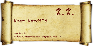 Kner Karád névjegykártya